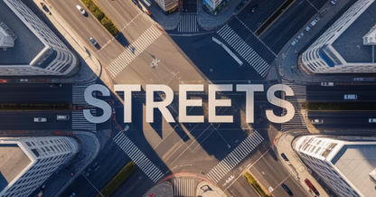 Streets